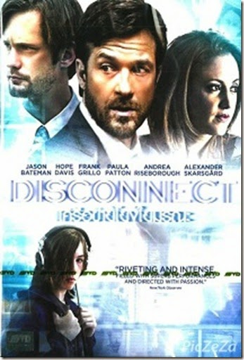 Disconnect-เครือข่ายโยงใยมรณะ