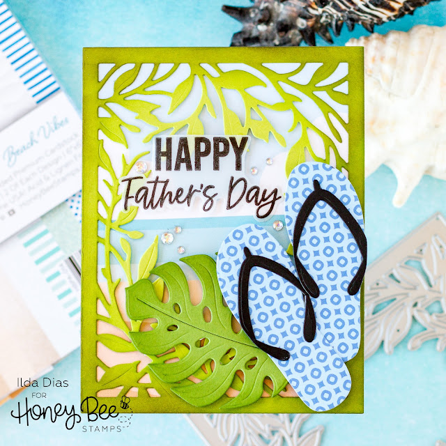 Flip Flops, Father's Day Card, Honey Bee Stamps, Beach Vibes, Monstera Leaf,Card Making, Stamping, Die Cutting, handmade card, ilovedoingallthingscrafty, Stamps, how to,
