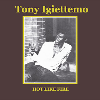Tony Igiettemo "Hot Like Fire"1980 Nigeria Afro Beat,Afro  Funk,Afro Disco,Reggae