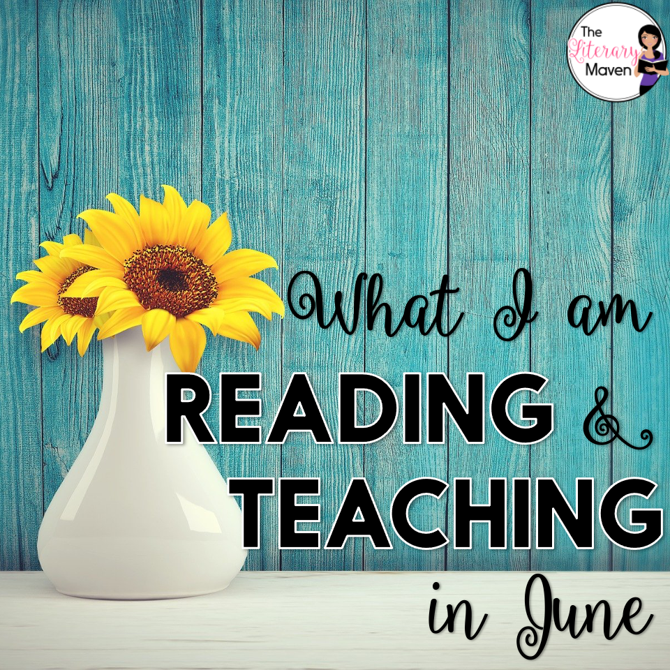 There's just a few days of school left and just enough time for some reflection and fun. Here's what I'm be doing in my classroom and my TBR for June.