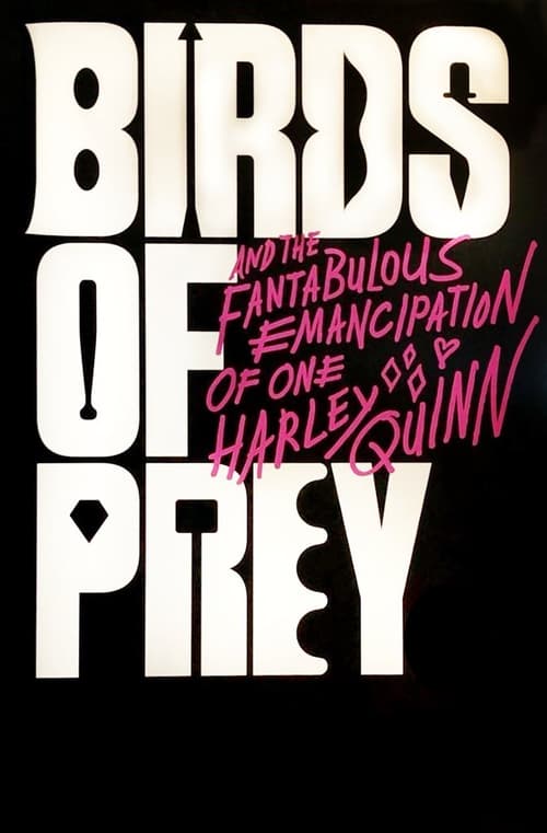 [HD] Birds of Prey (E a Fantabulástica Emancipação de uma Harley Quinn) 2020 Assistir Online Dublado