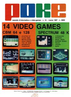 Poke. Mensile di informatica e video-games 22 - Marzo 1987 | TRUE PDF | Mensile | Computer | Programmazione | Commodore | Videogiochi
Numero volumi : 30
Poke è una rivista/raccolta di giochi su cassetta per C64 e ZX Spectrum.