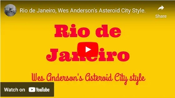 Red text on yellow background: Rio de Janeiro, Wes Anderson's Asteroid City Style