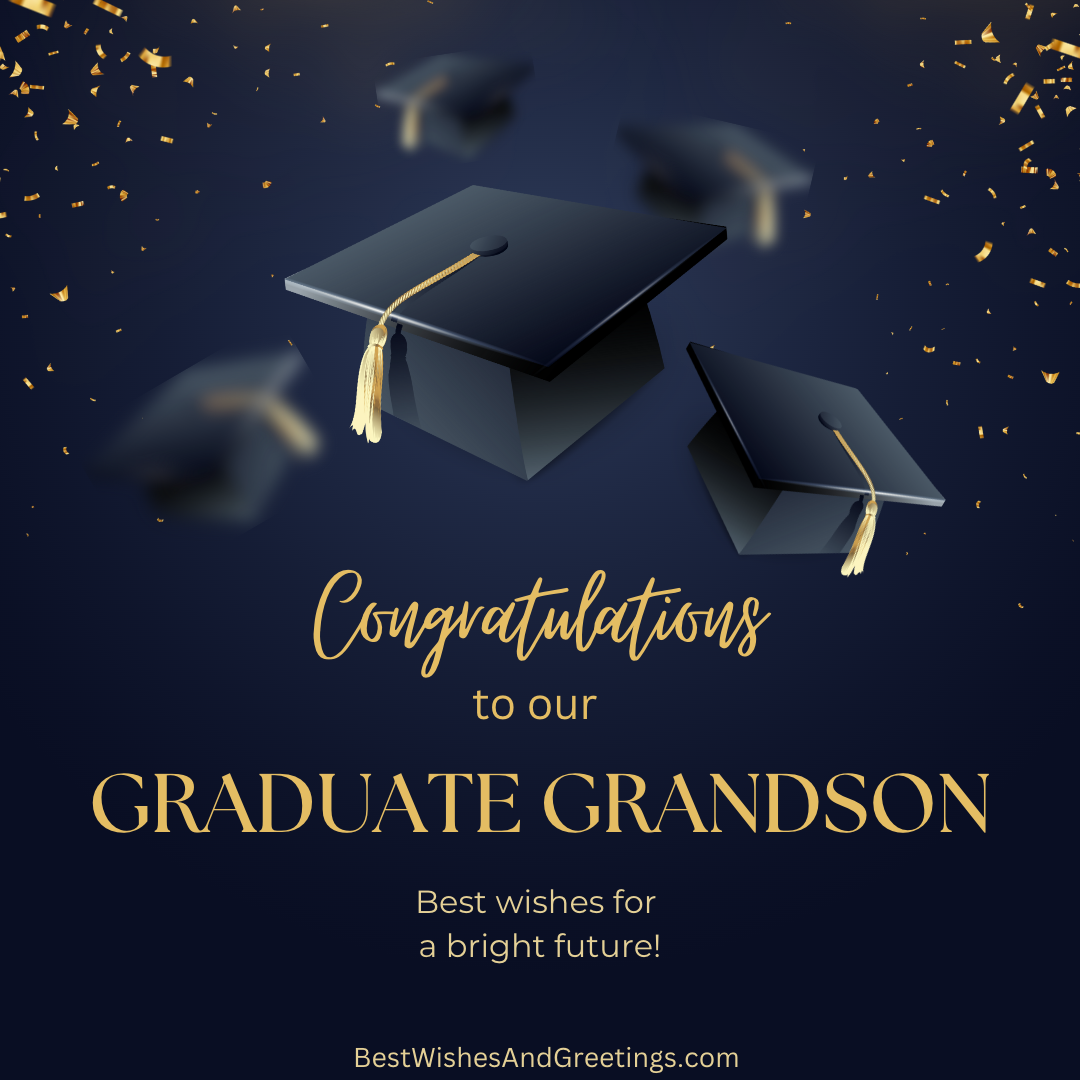 Inspirational Graduation Quotes for Grandson