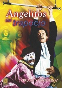 descargar Viruta y Capulina: Angelitos del Trapecio, Viruta y  Capulina: Angelitos del Trapecio online