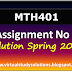 MTH401 Assignment No 2 Solution Spring 2019