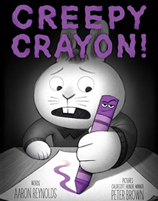 Book Cover: Creepy Crayon! by Aaron Reynolds