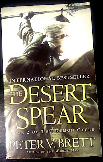 The Desert Spear by Peter V Brett