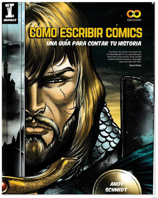 Cómo escribir cómics guía para contar andy schmidt