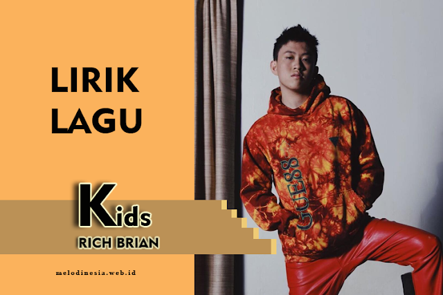 lirik lagu kids ric brian