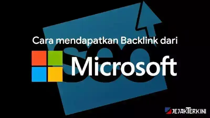 cara mendapatkan backlink gratis dari microsoft