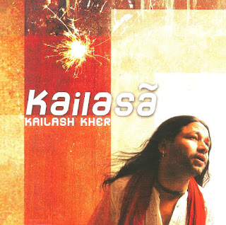 Kailash Kher - Kailasa [Sony - BMG] - DT