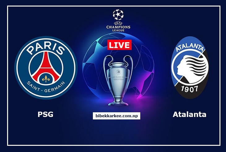 PSG vs Atalanta | Champions League 2020| Watch Live Online