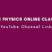 +2 & +1 Physics Chapters Online Class Youtube Channel Links