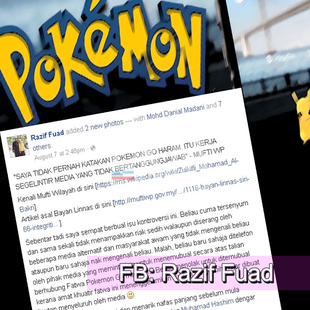 SAYA TIDAK PERNAH KATAKAN POKEMON GO HARAM