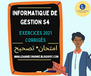 Informatique de gestion s4 exercices corrigés