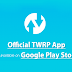 The Official TWRP App is Now Available On Google Play Store