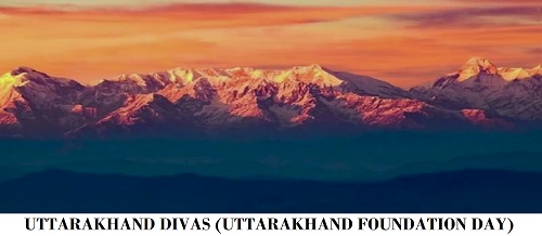 उत्तराखंड स्थापना दिवस कब मनाते हैं | Happy Uttarakhand Foundation Day 2022