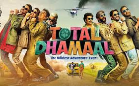 Total Dhamal Movie, Dhamal 3 movie Free Download 2019
