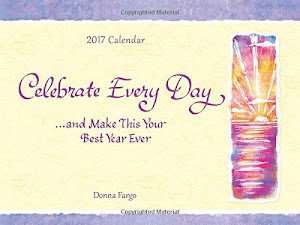 2017 Calendar: Celebrate Every Day and Make This Your Best Year Ever