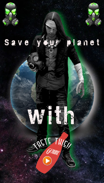 Save your planet with......