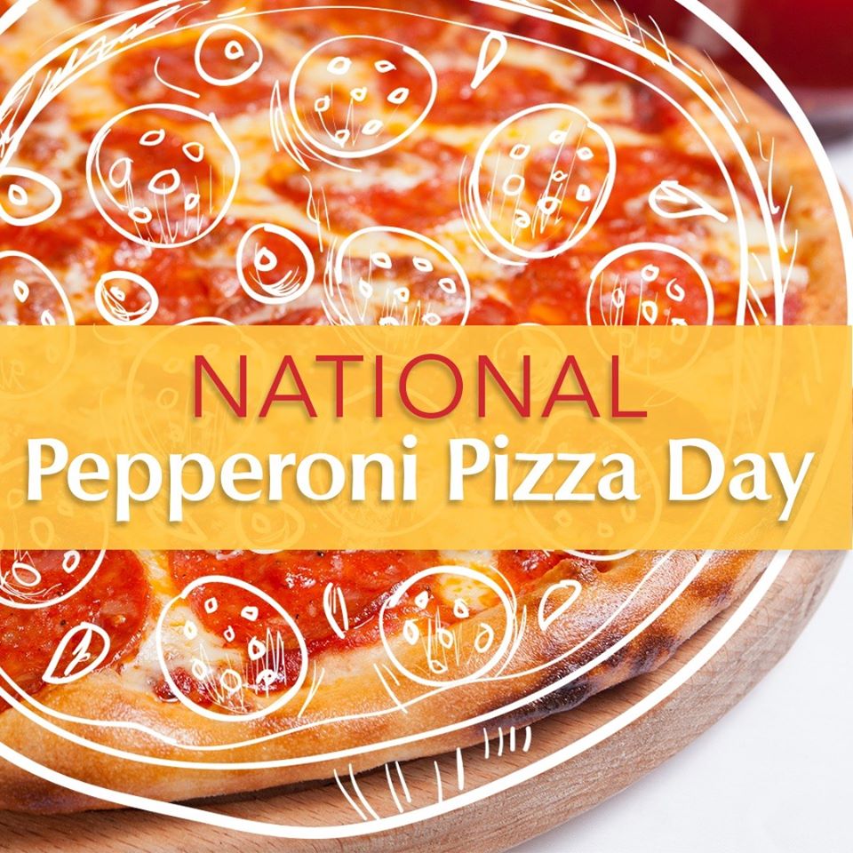 National Pepperoni Pizza Day