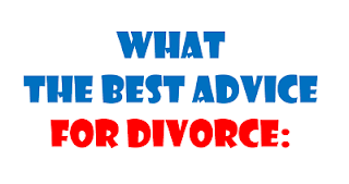 What the best advice for divorce?