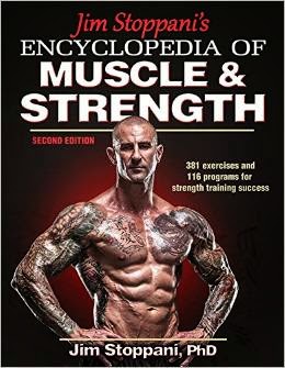 Jim Stoppani's Encyclopedia of Muscle & Strength-2nd Edition