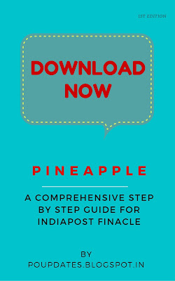 Pineapple - A Comprehensive step by step guide for India post finacle by poupdates.