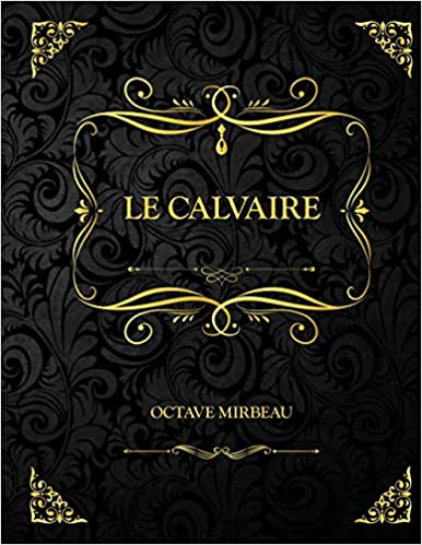 "Le Calvaire", avril 2021