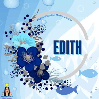 Pin Nombre Edith para imprimir gratis GAFETE