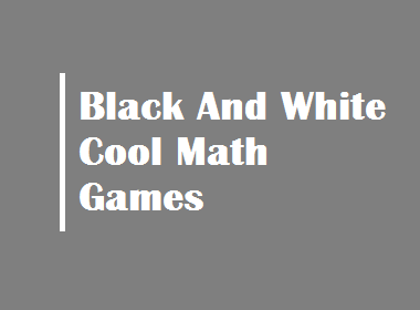Black And White Cool Math Games