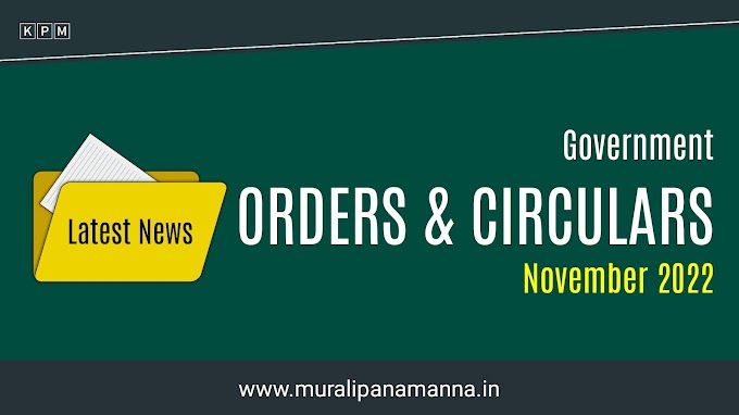 Govt. Orders and Circulars November 2022