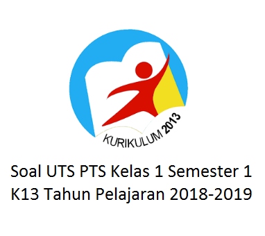 Pada kesempatan artikel ini Admin akan membagikan teladan soal kepada Bapak dan Ibu Guru Ke Soal K13 : Download soal UTS Perguruan Tinggi Swasta Kelas 1 Semester 1 K13 Tahun Pelajaran 2018-2019