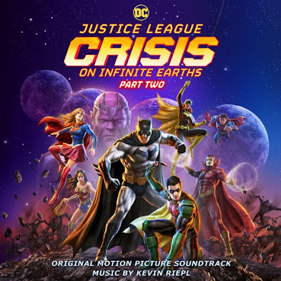 Justice League Crisis On Infinite Earths Part Two Soundtrack Kevin Riepl