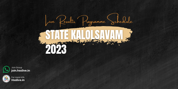 Kerala State School Kalolsavam 2022-23-Program Schedule, Live Results