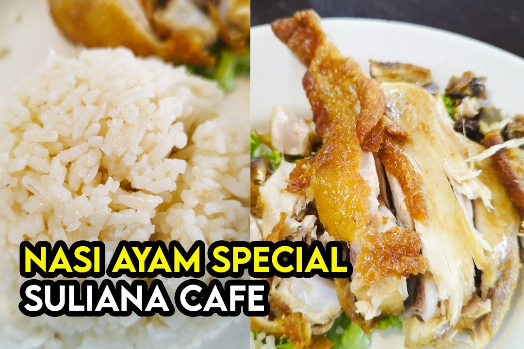 Nasi Ayam Special Suliana Cafe