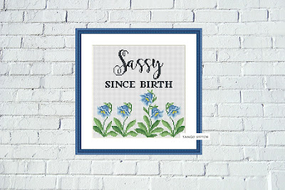 Sassy since birth funny quote cross stitch pattern floral embroidery design - Tango Stitch
