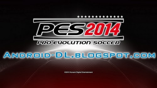 PES 2014 for android APK + SD data files (for mobile ...