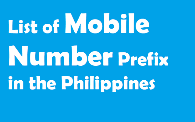 List of Mobile Number Prefix in the Philippines 2019