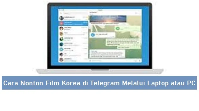 Cara Nonton Film Korea di Telegram