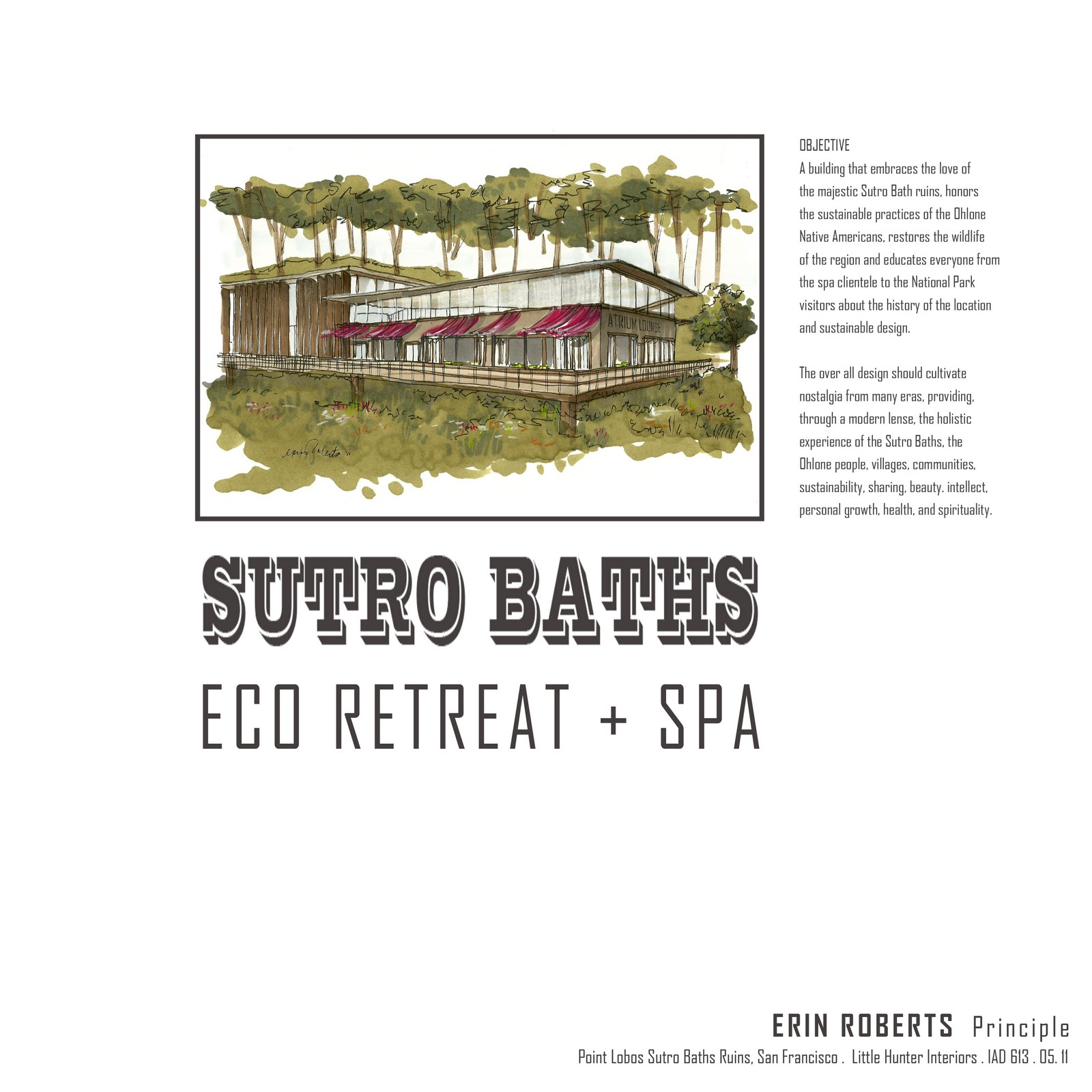 little hunter design studio blog: AAU | Sutro Baths Eco Retreat + Spa