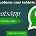 WhatsApp’tan tepki çeken yenilik! (Whatsapp’ta güncelleme kaldırma nasıl yapılır?)