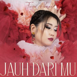 Farra Ahmad - Jauh Darimu MP3