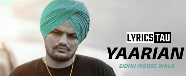 yaarian-lyrics-sidhu-moose-wala-in-hindi