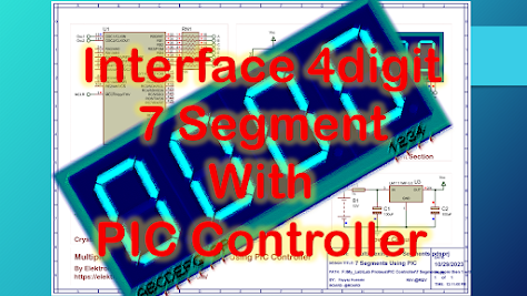 Interface 7 Segment 4x1 with PIC controller using PIC controller