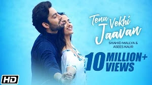 TENU VEKHI JAAVAN LYRICS HIMANSH KOHLI | SHAHID MALLYA