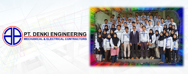 Lowongan Kerja SMA SMK D3 S1 PT. Denki Engineering, Jobs: Mechanical Engineering, SBC
