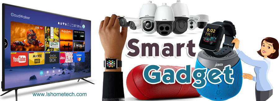 Smart Gadget and information