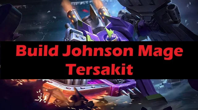 Build Johnson Mage Tersakit